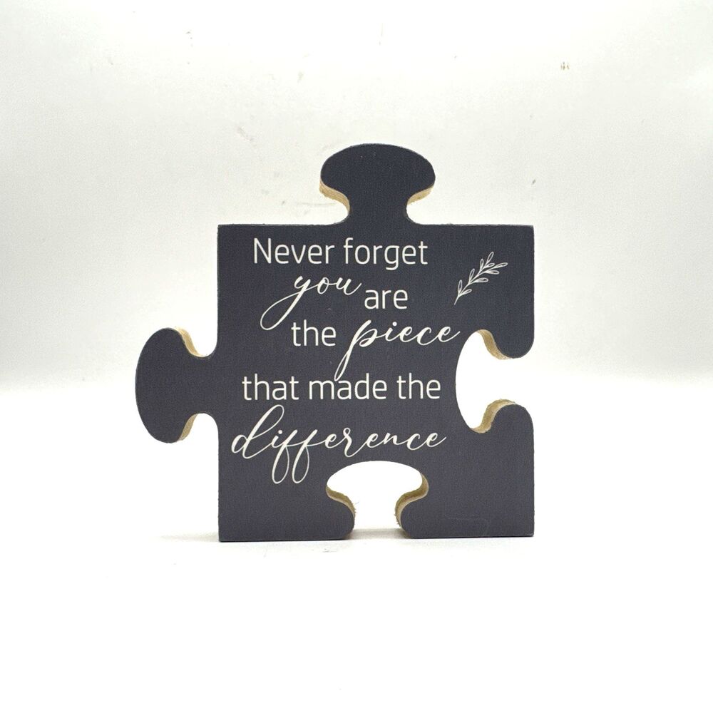 "Never forget you are the piece that made the difference" Keepsake Plaque NWB - Picture 2 of 7